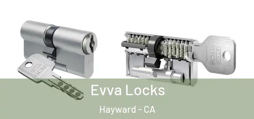  Evva Locks Hayward - CA