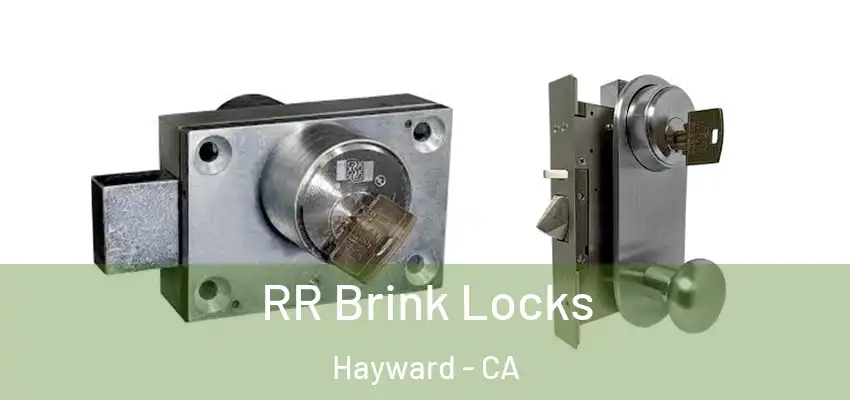  RR Brink Locks Hayward - CA